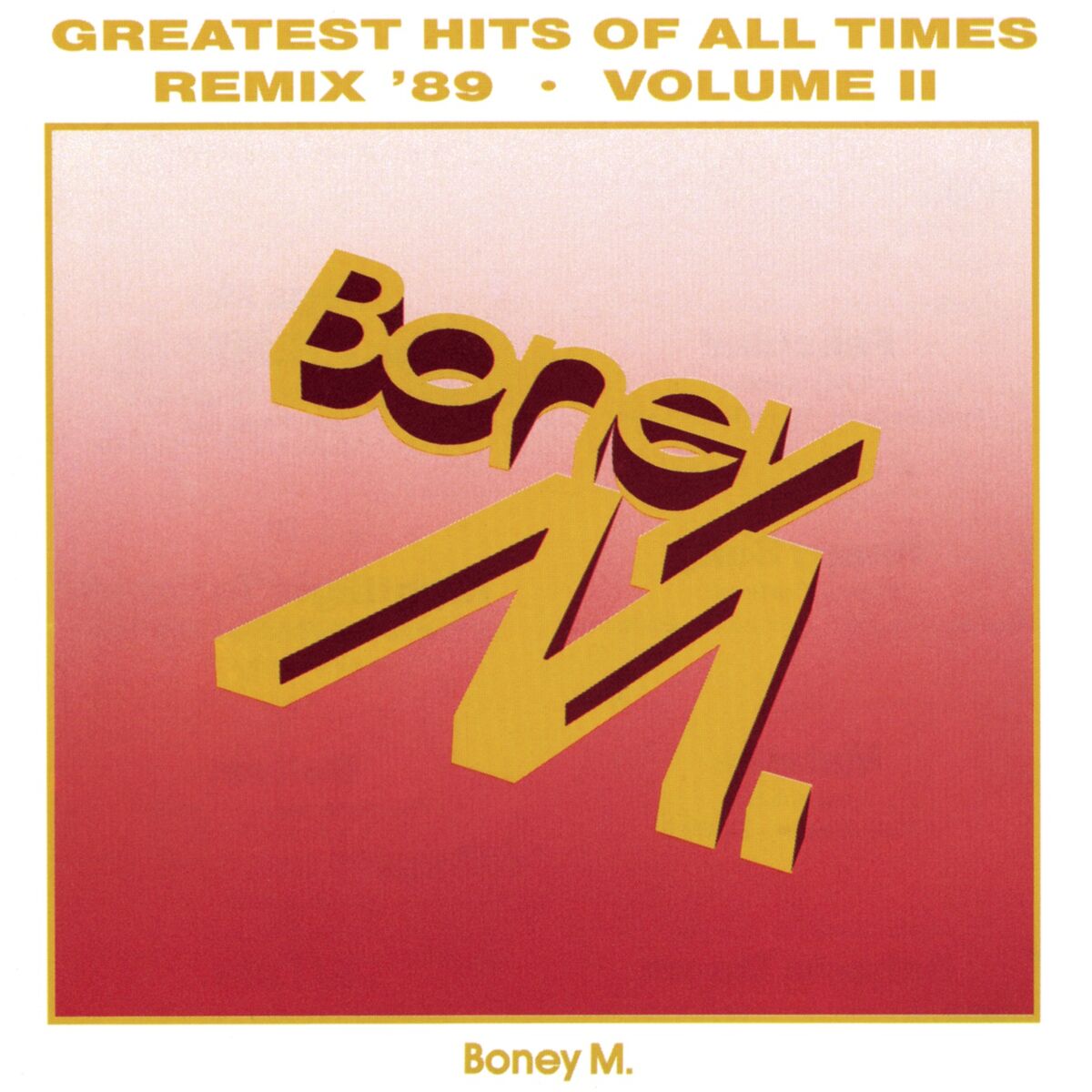 Album cover of Greatest Hits Of All Times Vol. II '89