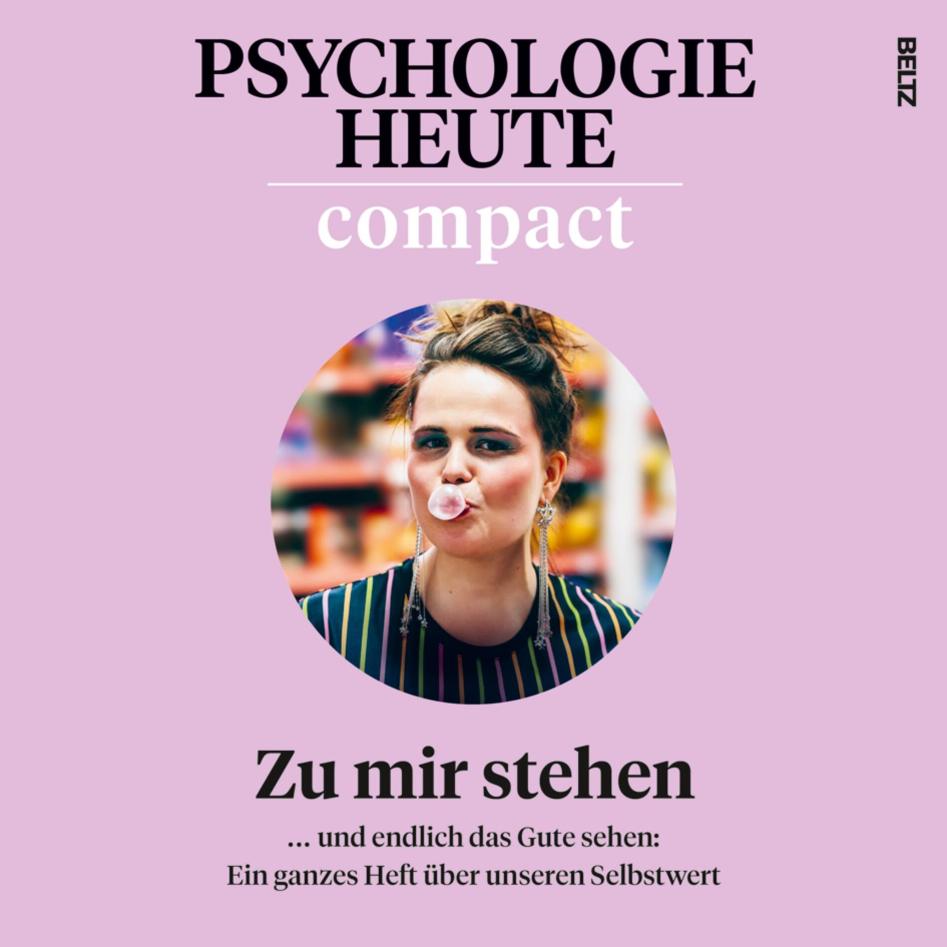 Album cover of Kapitel 01 - Psychologie Heute Compact 80: Zu mir stehen