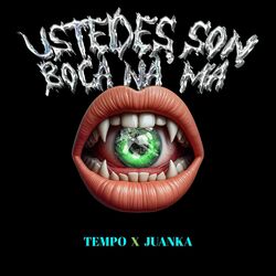 Cover of Ustedes Son Boca Na Ma