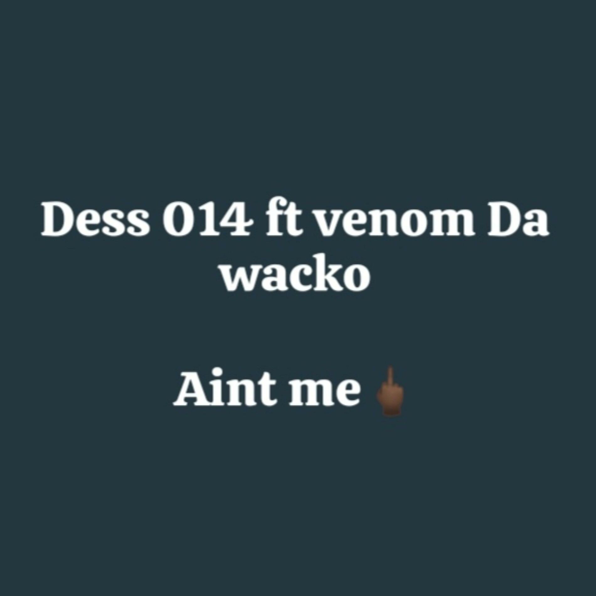 Album cover of Aint me (feat. Venom)
