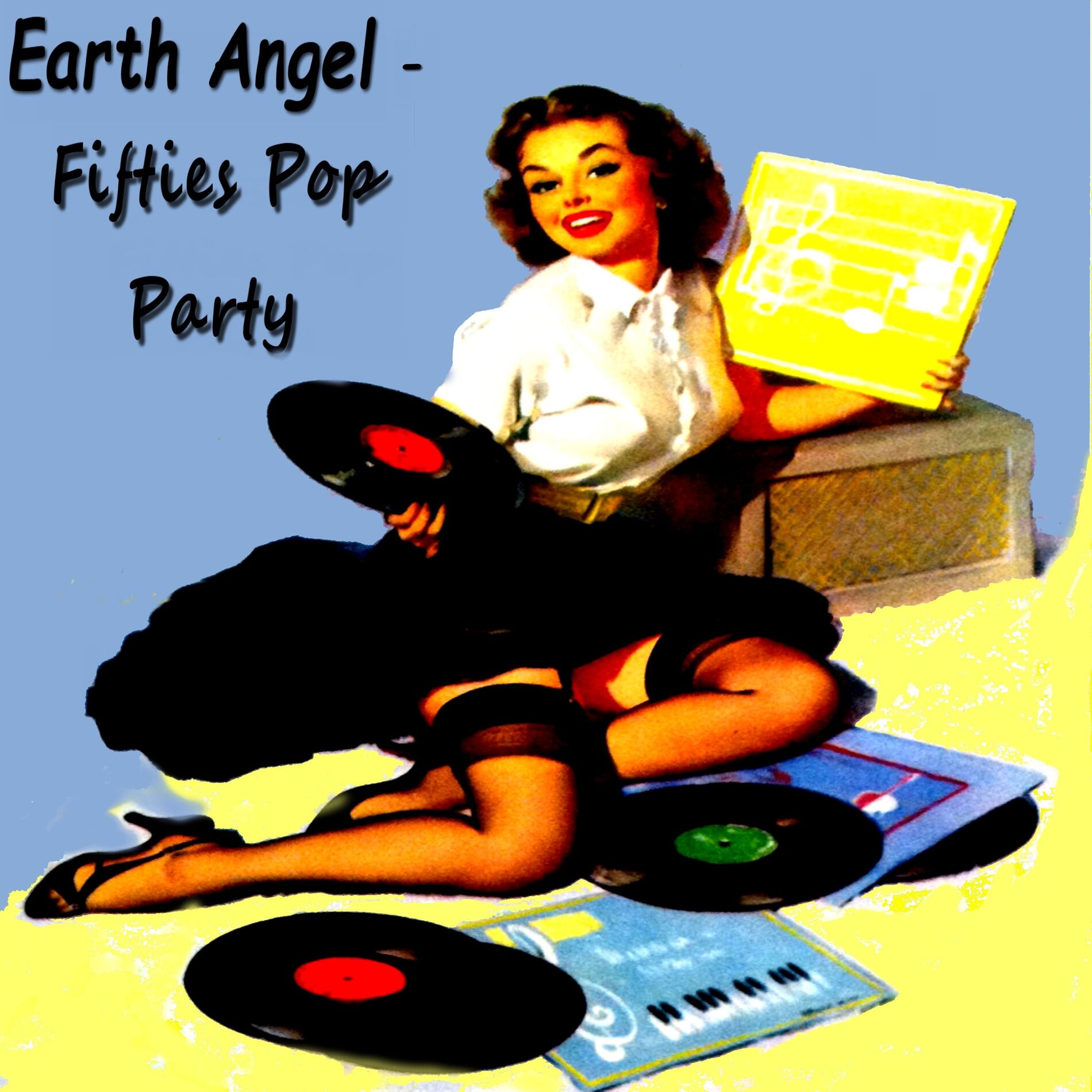 Album cover of Earth Angel - Fifties Pop Party