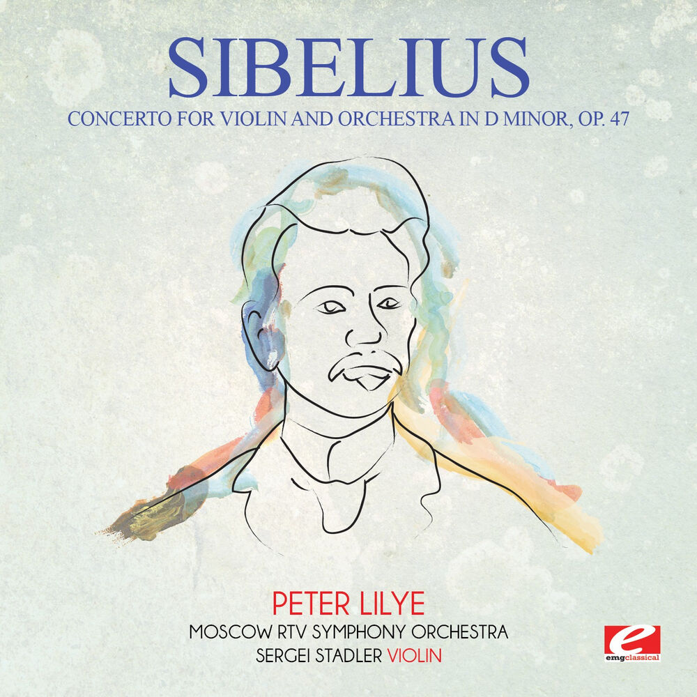 Picture of Sibelius: Concerto for Violin and Orchestra in D Minor, Op. 47 (Digitally Remastered)