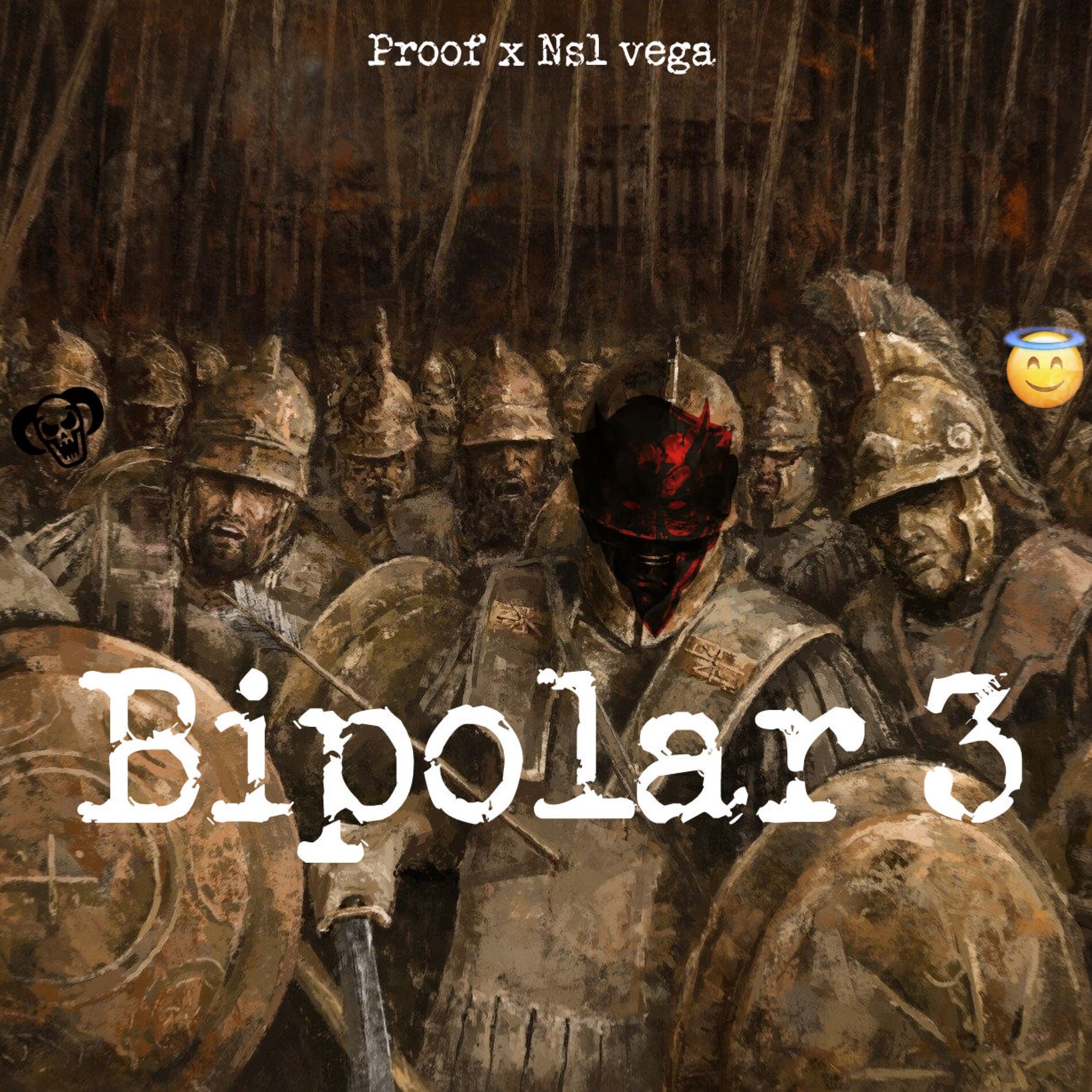 Album cover of Bipolar 3 (feat. Proof & Nsl Vega)