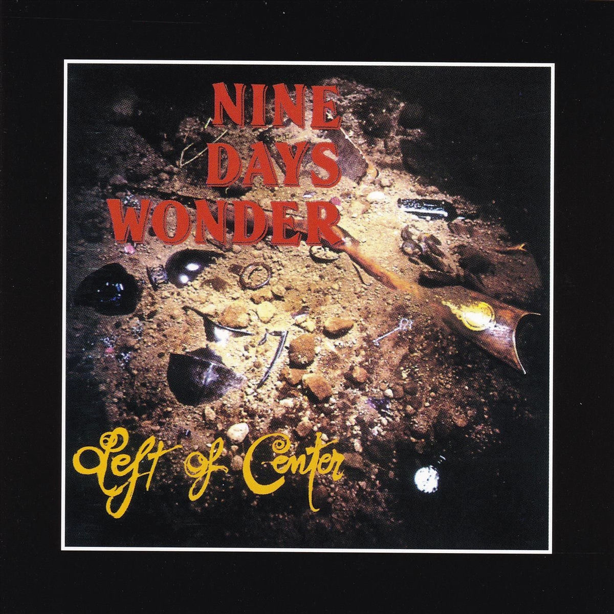 Nine Days Wonder - Nine Days Wonder | Deezer