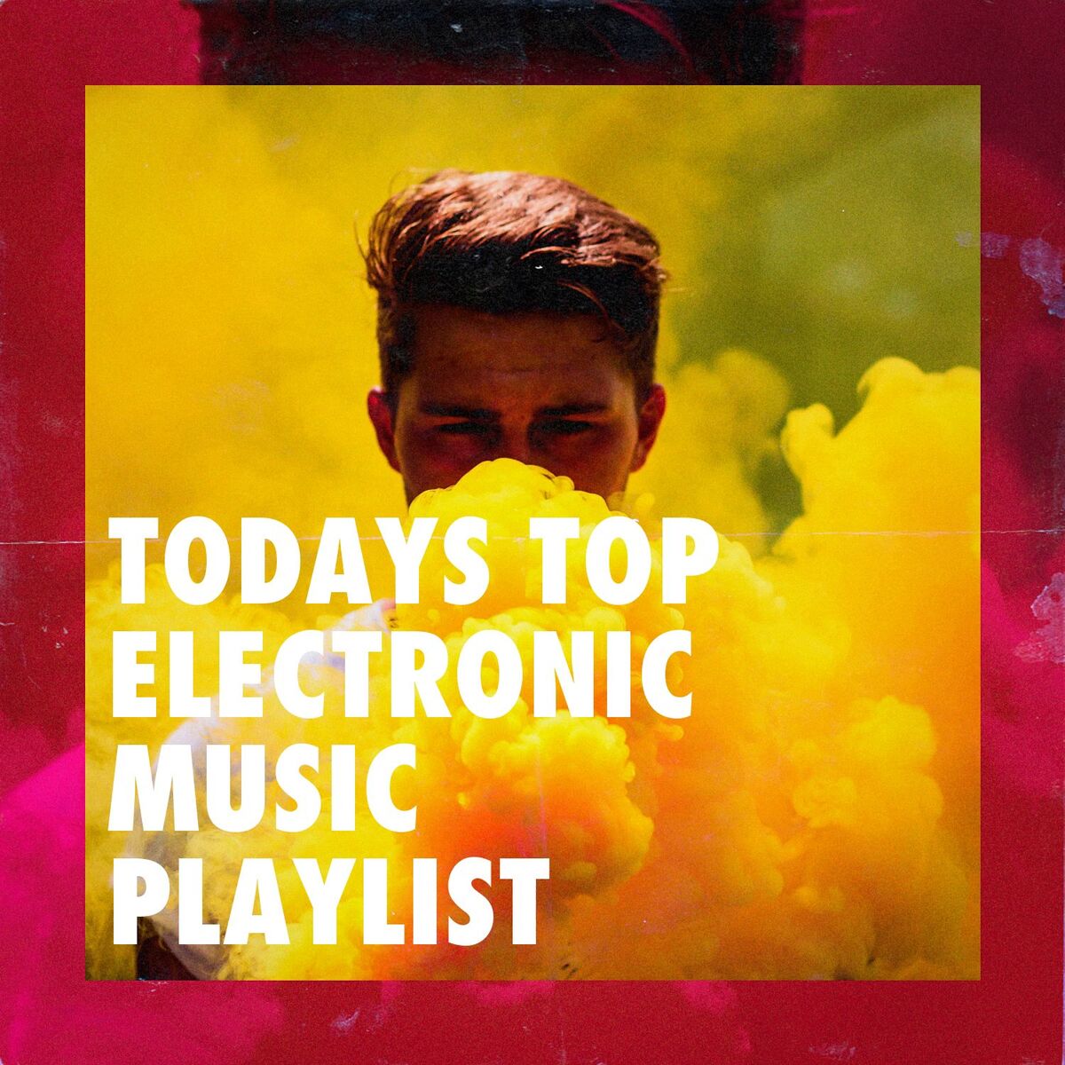 Album cover of Todays Top Electronic Music Playlist