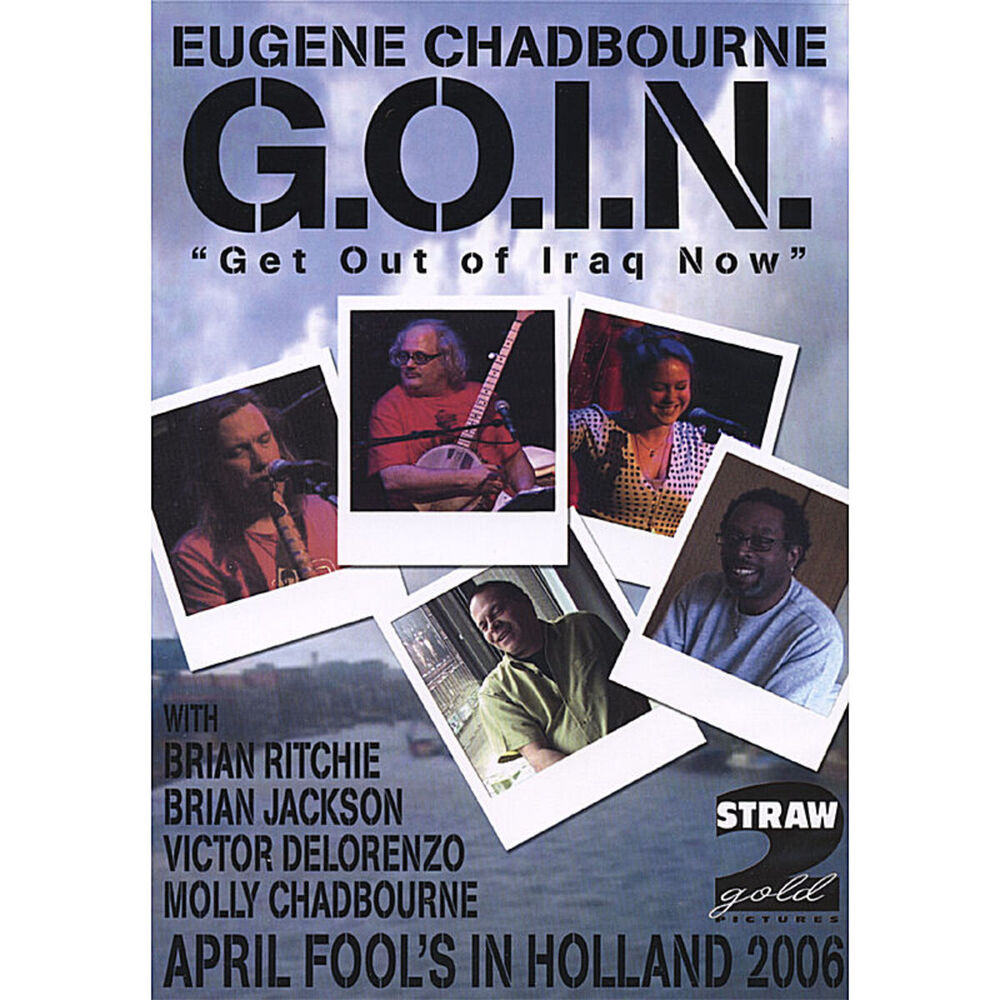 Picture of G.O.I.N. "Get Out of Iraq Now" - DVD - featuring: Brian Ritchie, Brian Jackson, Victor DeLorenzo & Molly Chadbourne