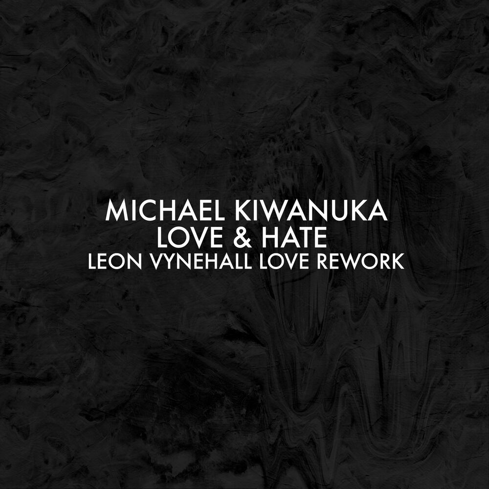 Picture of Love & Hate (Leon Vynehall Love Rework)