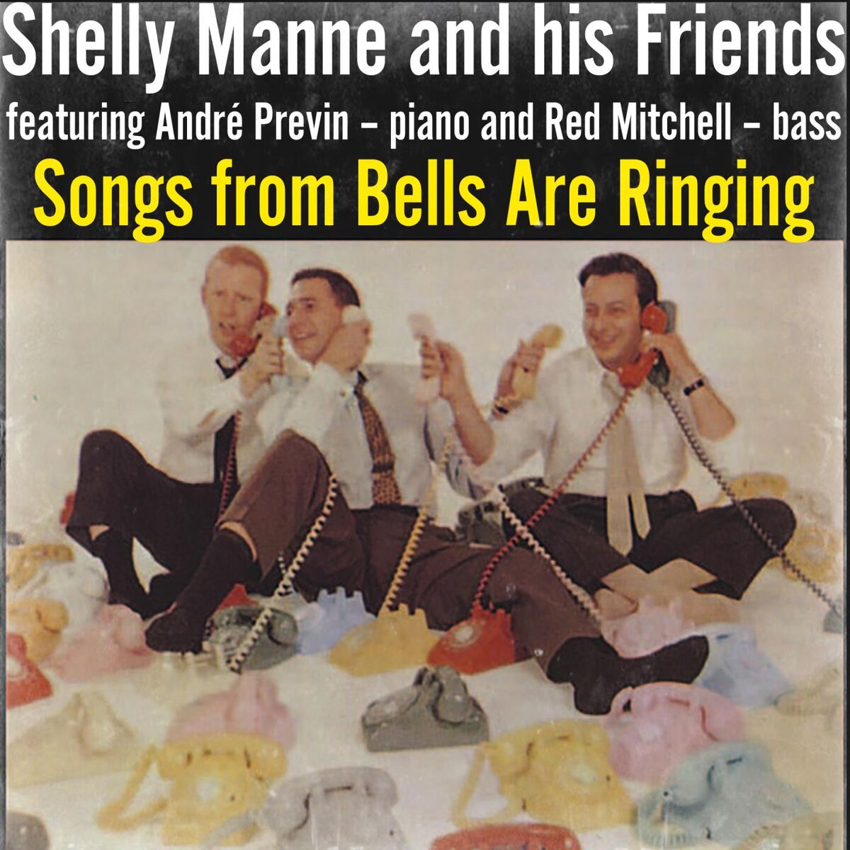 Album cover of Songs from Bells Are Ringing