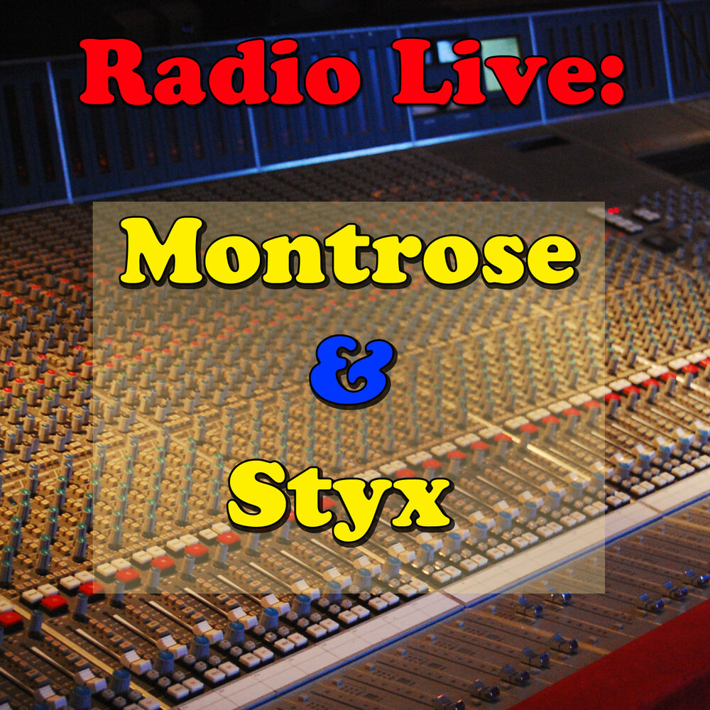 Picture of Radio Live: Montrose & Styx