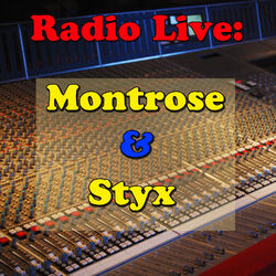 Cover of Radio Live: Montrose & Styx