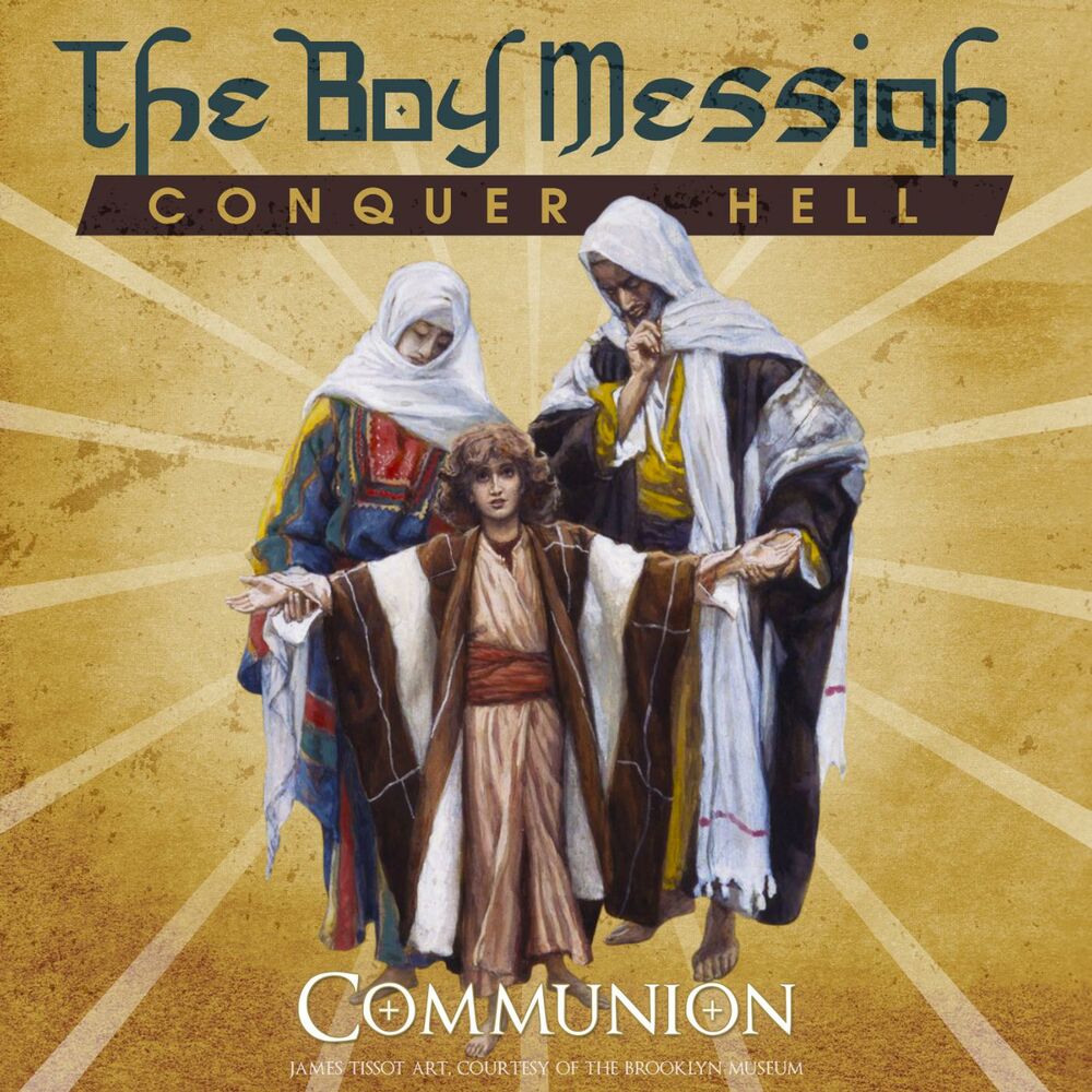Picture of The Boy Messiah / Conquer Hell