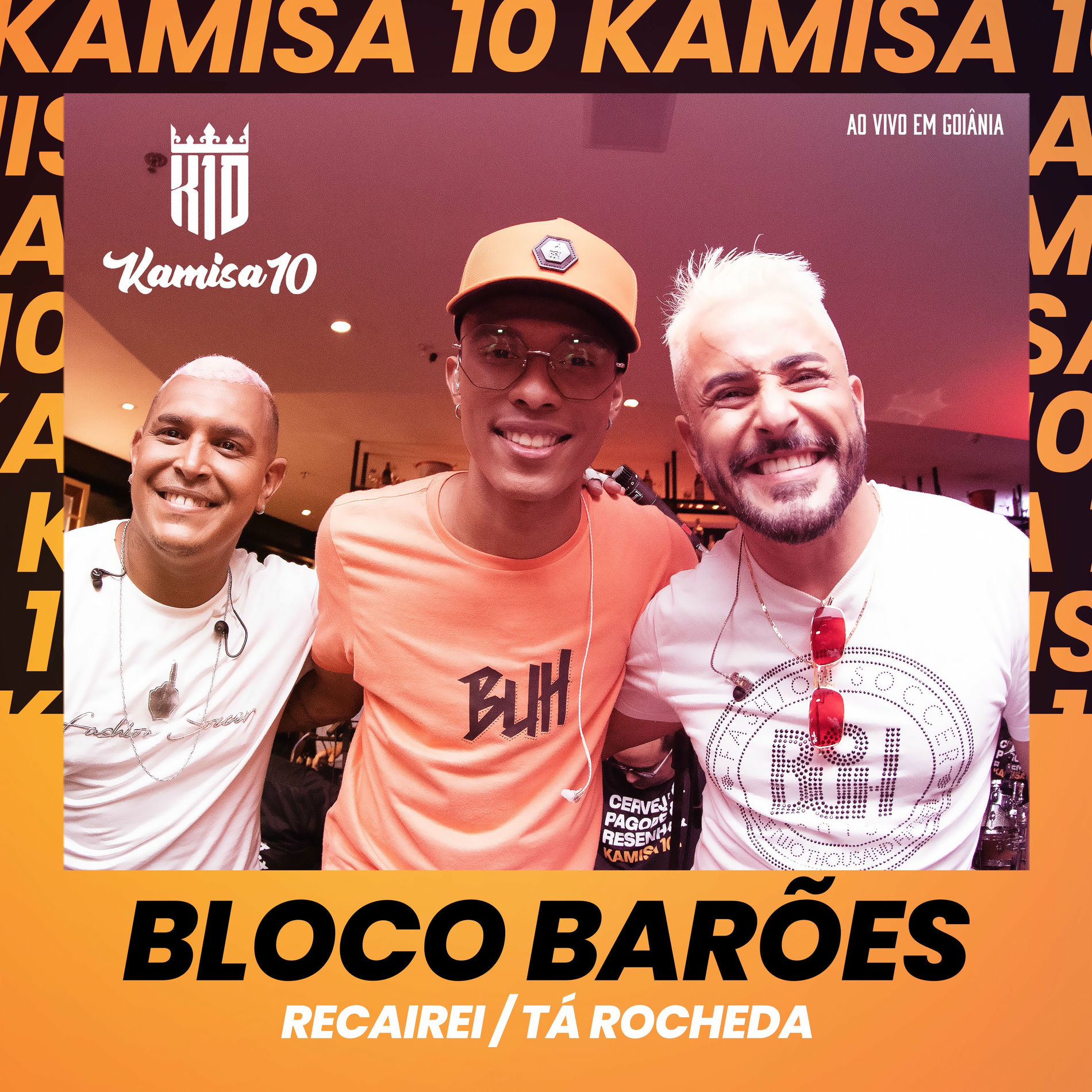 Album cover of Bloco Barões: Tá Rocheda / Recairei (Ao Vivo em Goiânia)