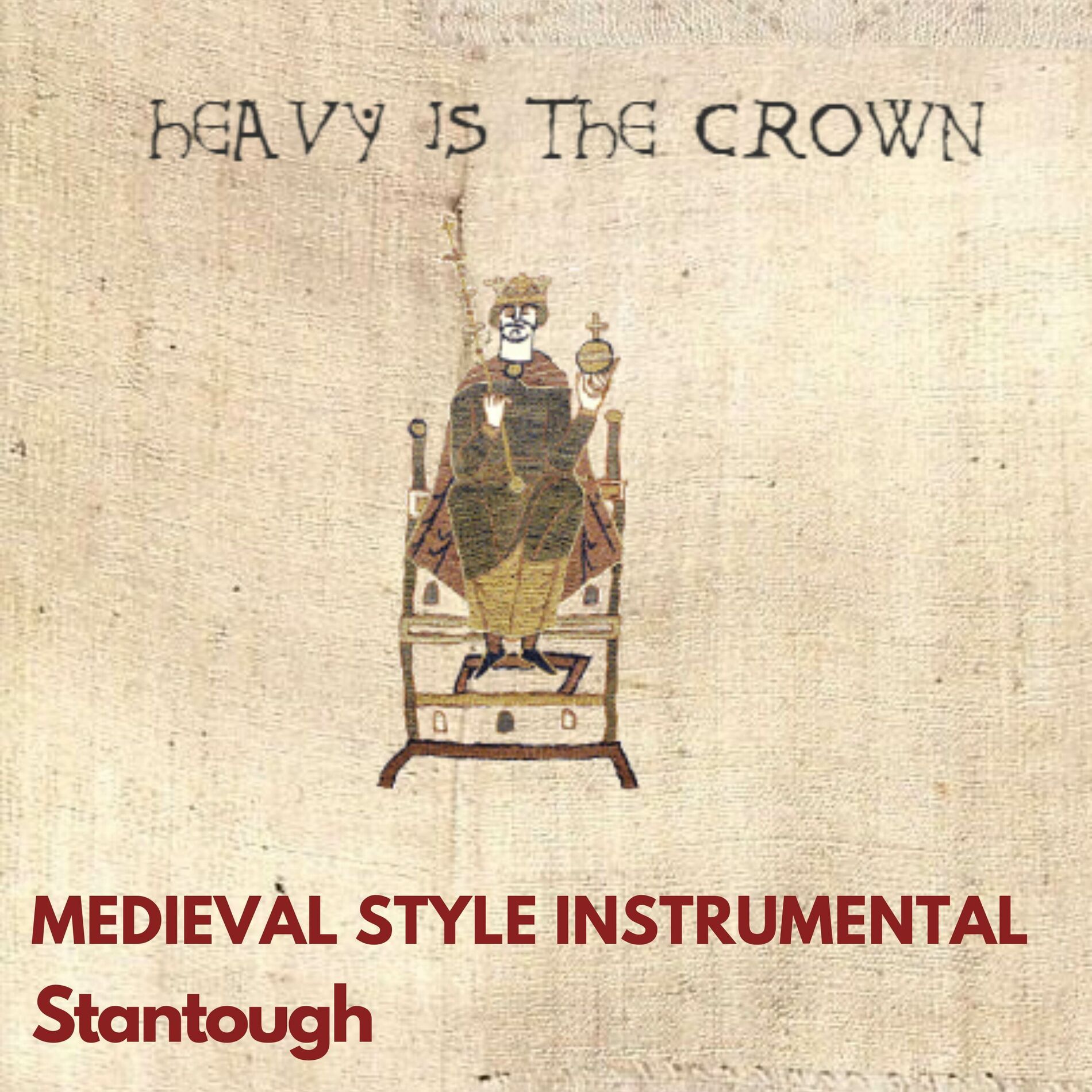 Album cover of Heavy is the Crown - Medieval Style Instrumental