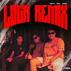 Cover of LOCA-REMIX (feat. Marvee & Adness)