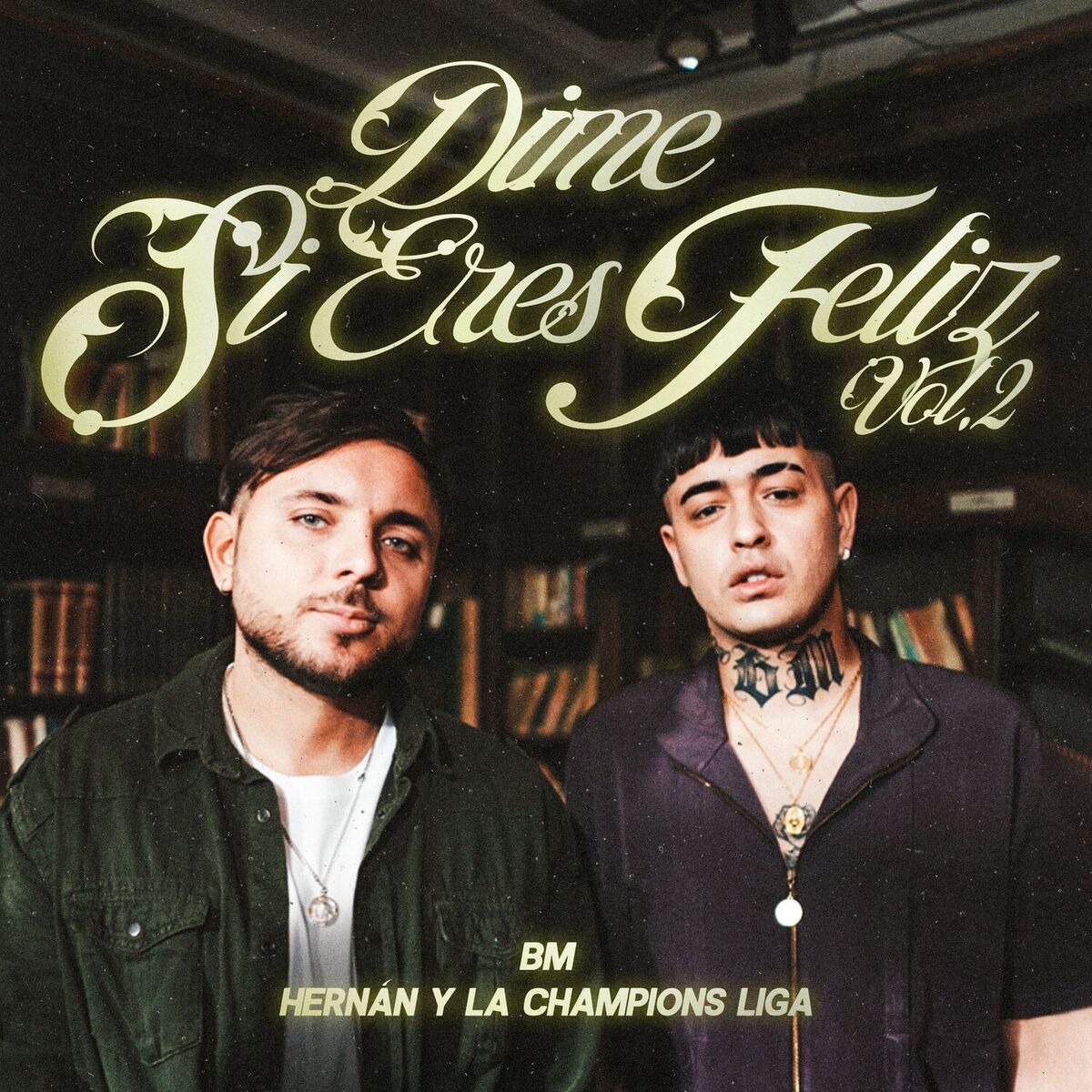 Album cover of DIME SI ERES FELIZ VOL.2