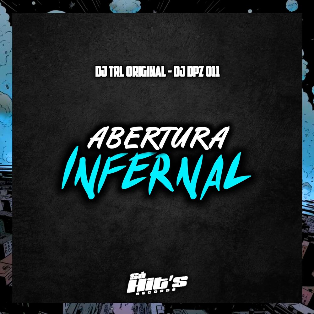 Picture of Abertura Infernal