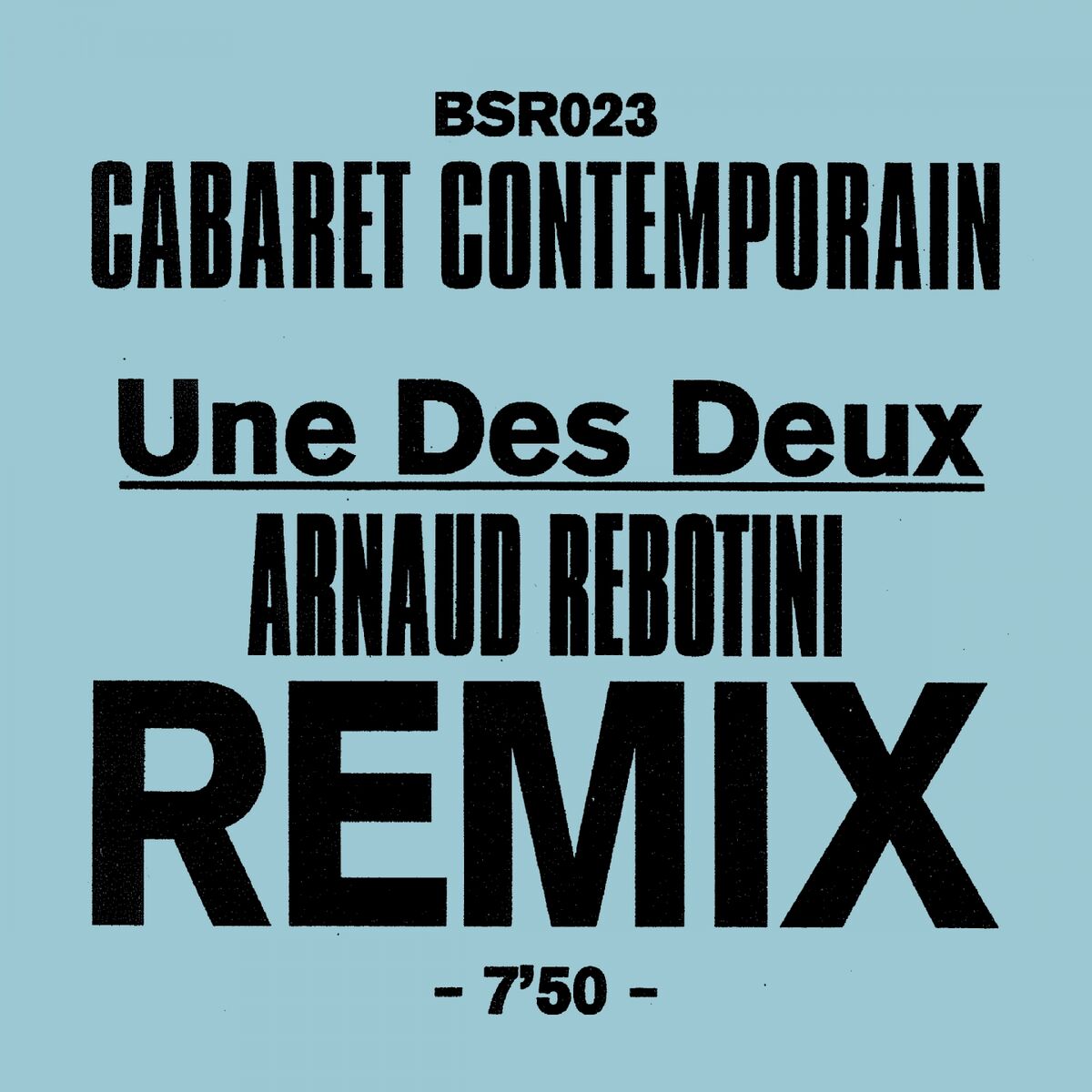 Album cover of Une des deux (Remix Arnaud Rebotini)