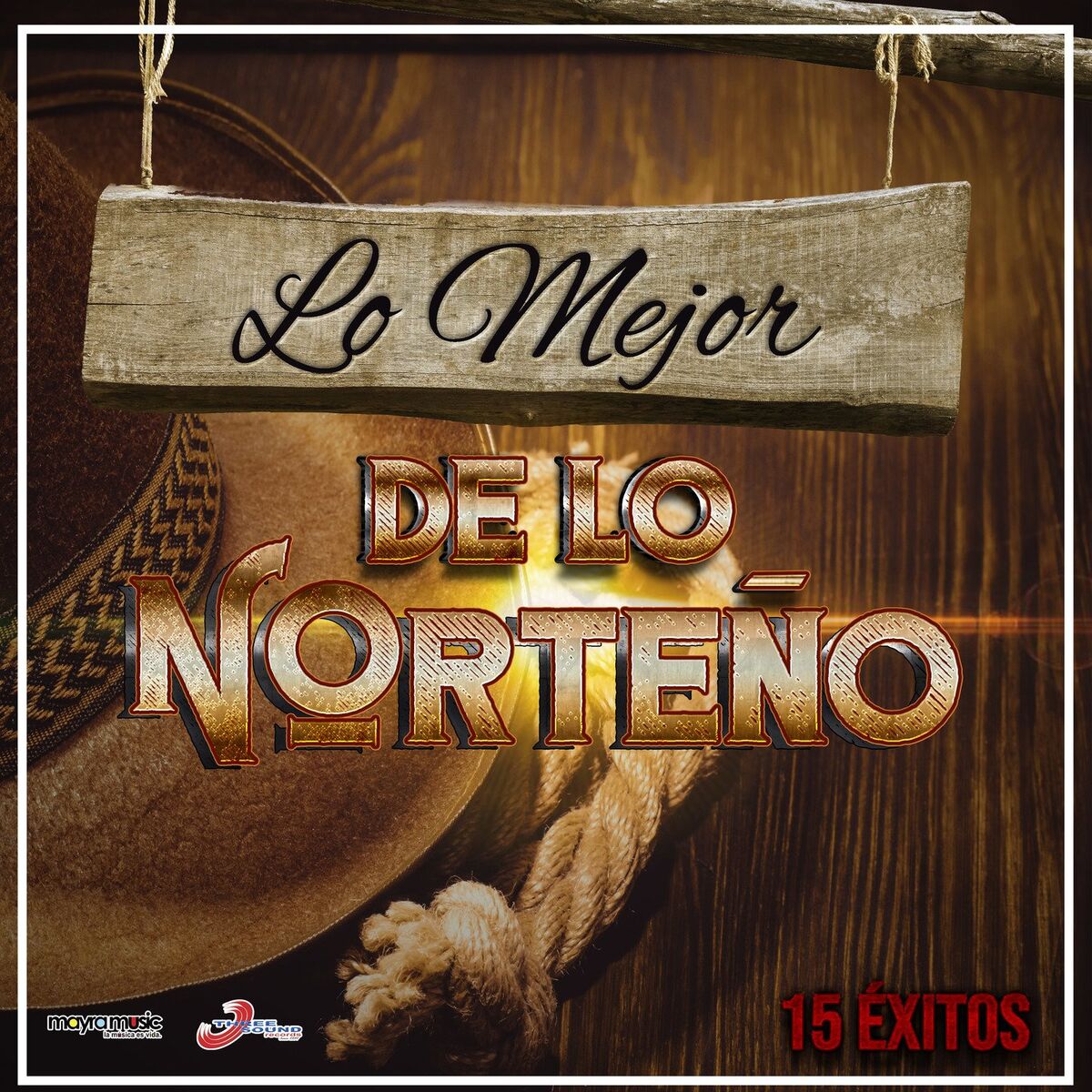 Album cover of Lo Mejor De Lo Norteño, 15 Éxitos