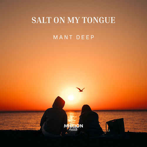Salt On My Tongue
