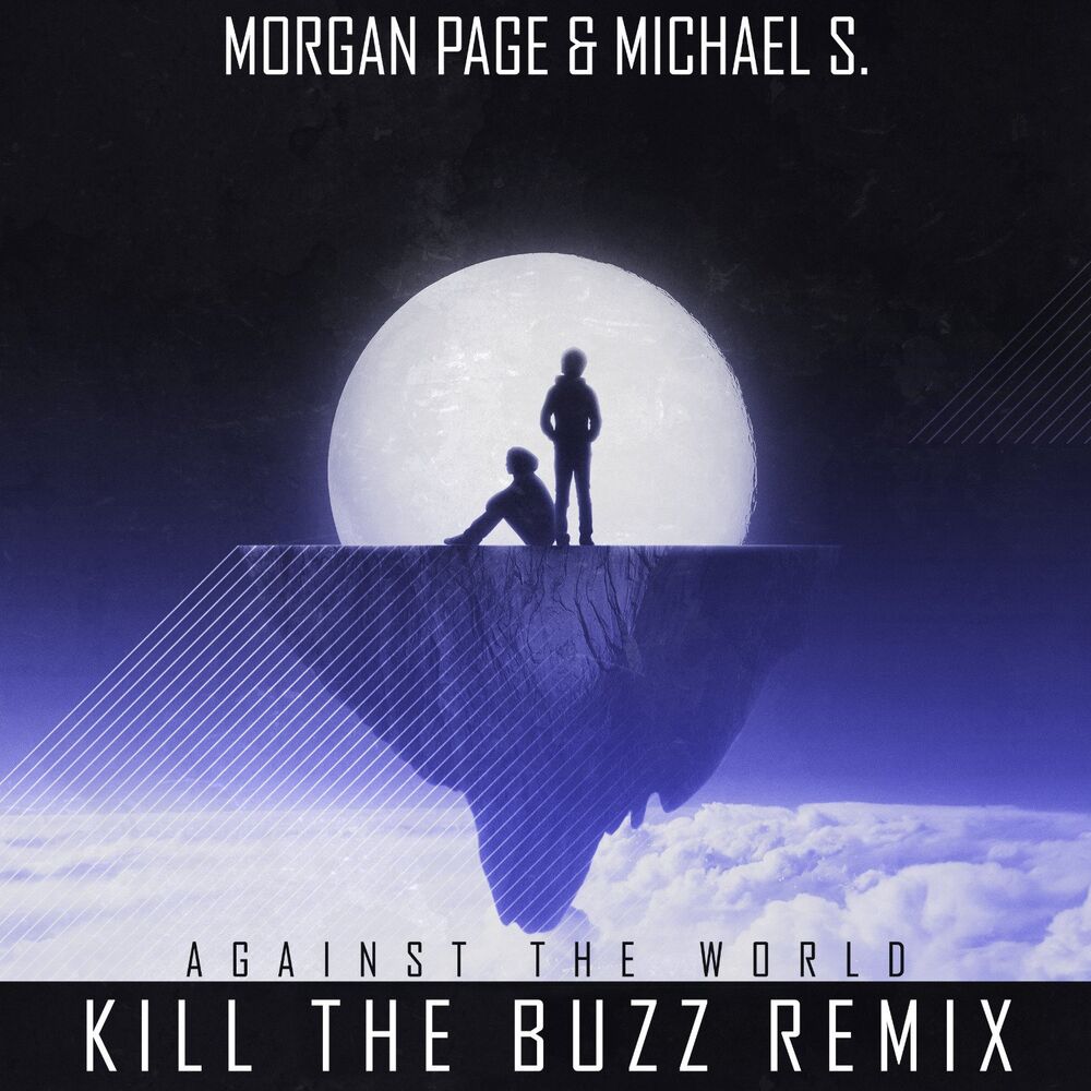 Picture of Against the World (Kill the Buzz Remix)