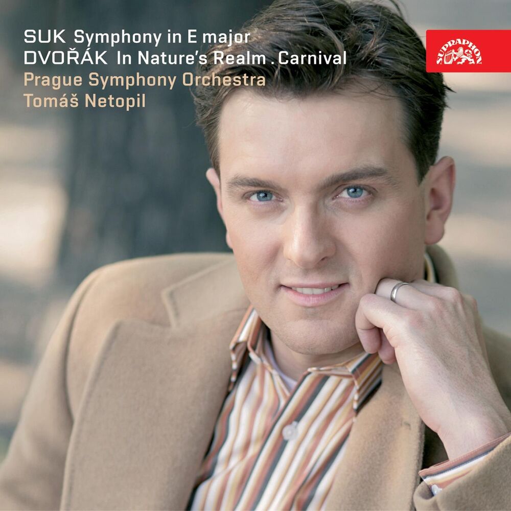 Picture of Suk: Symphony & Dvořák: In Nature's Realm - Carnival Overture