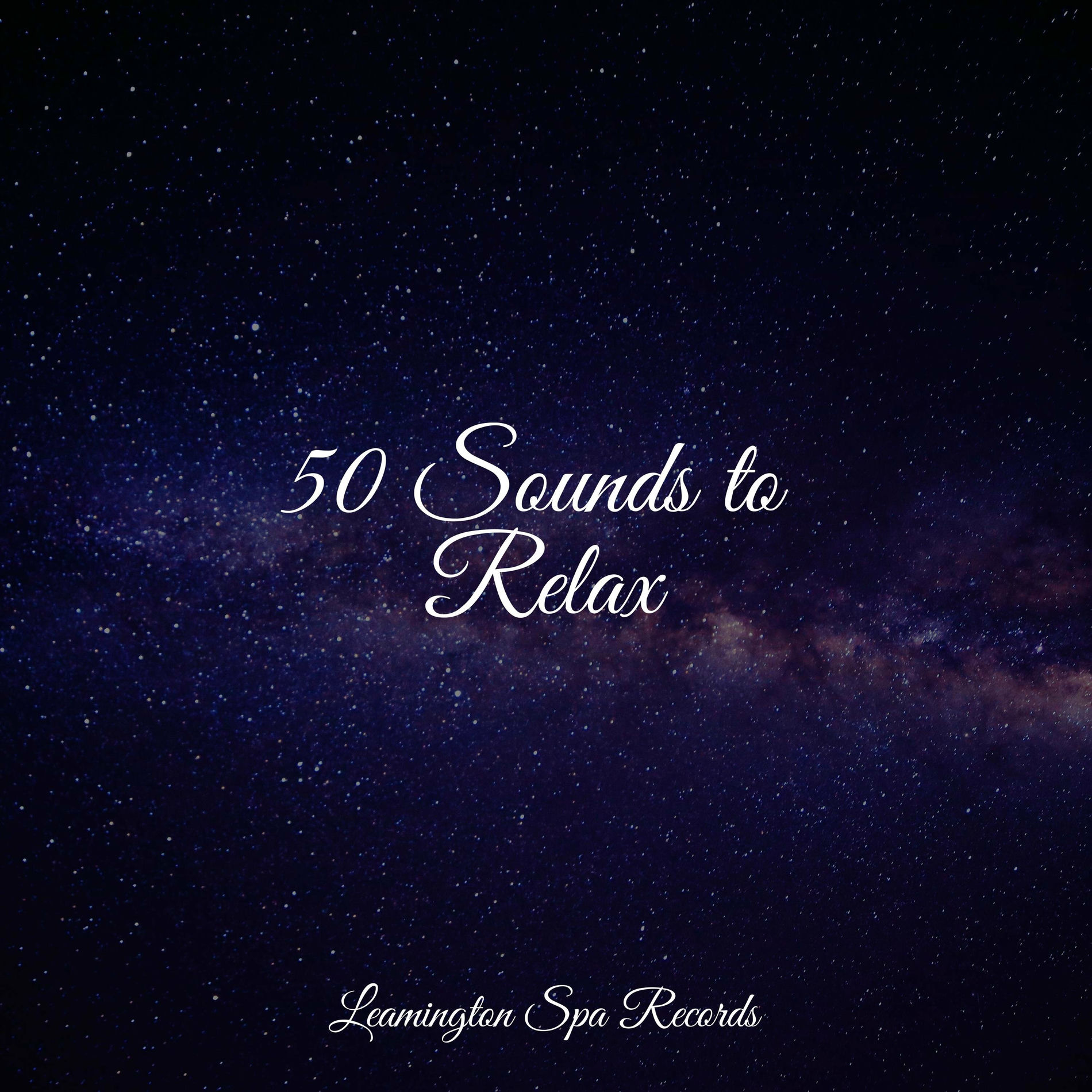 Album cover of 50 Sounds to Relax