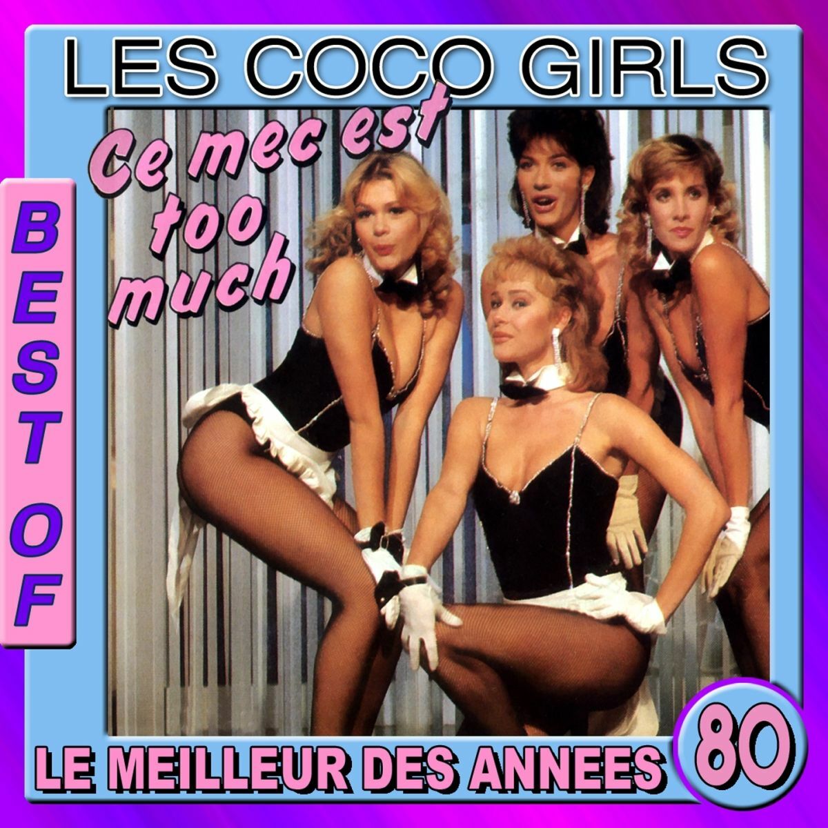 Album cover of Ce mec est Too Much