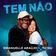 Tem Não