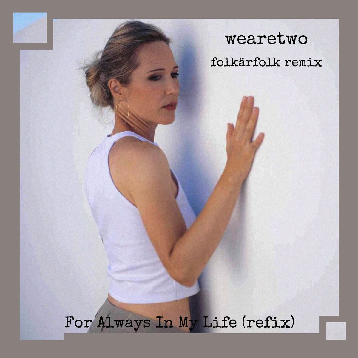 Album cover of For Always In My Life (remixes)