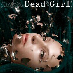 Cover of Dead Girl! (Shake My Head)