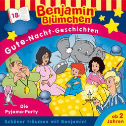 Cover of Gute-Nacht-Geschichten - Folge 18: Die Pyjama-Party