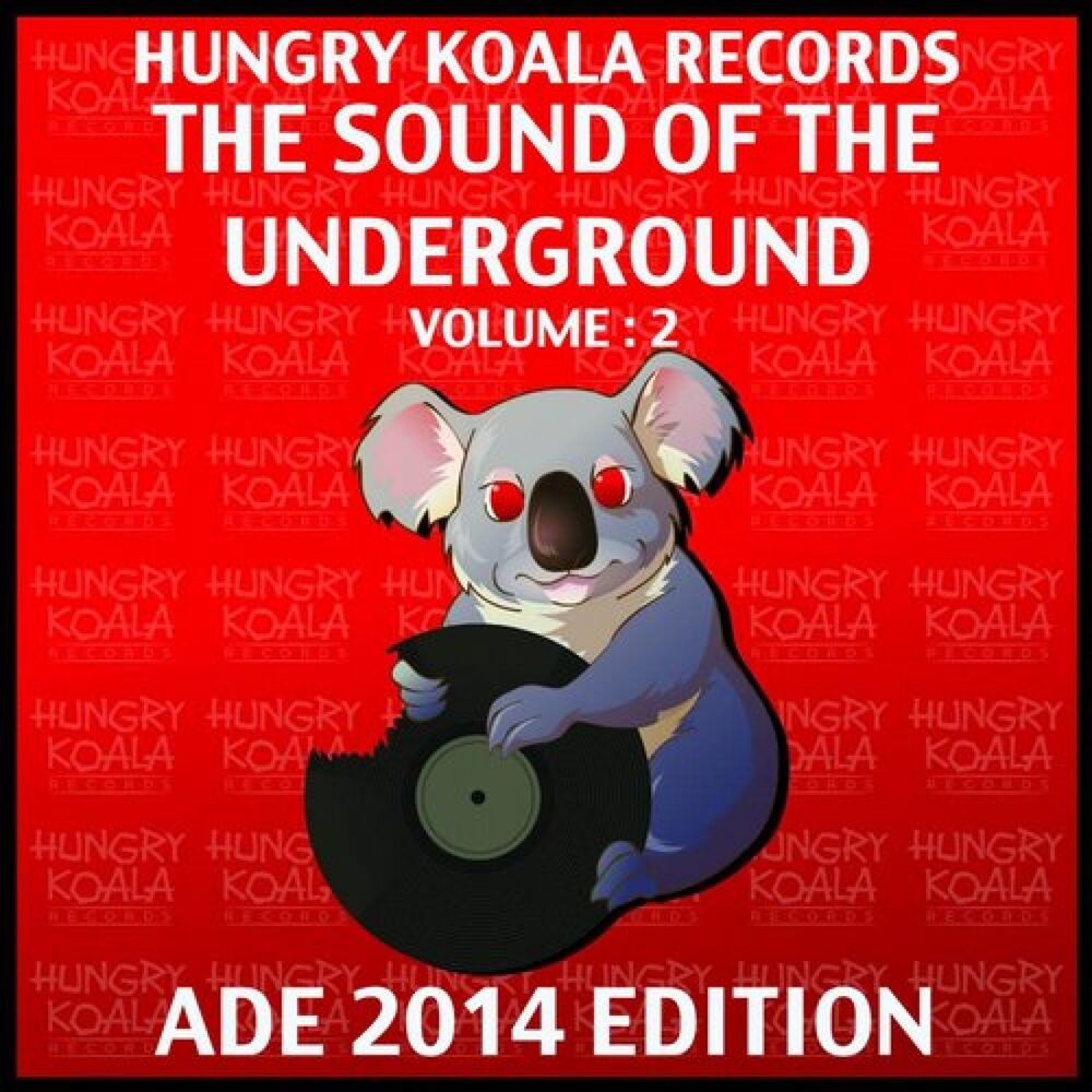 Picture of The Sound Of The Underground Volume 2 : ADE 2014 E