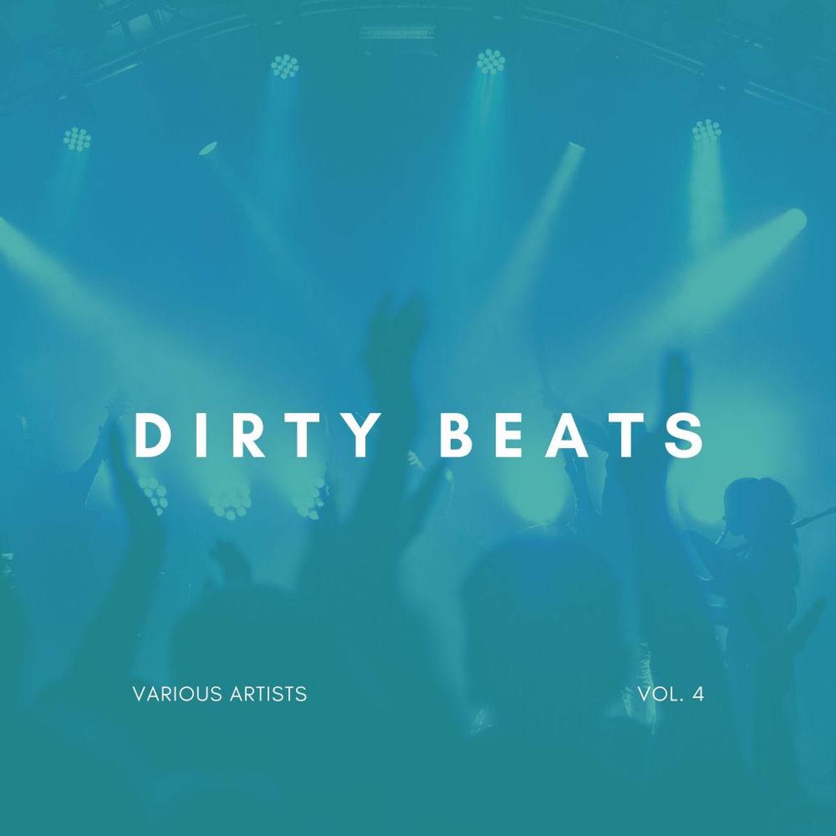 Album cover of Dirty Beats, Vol. 4
