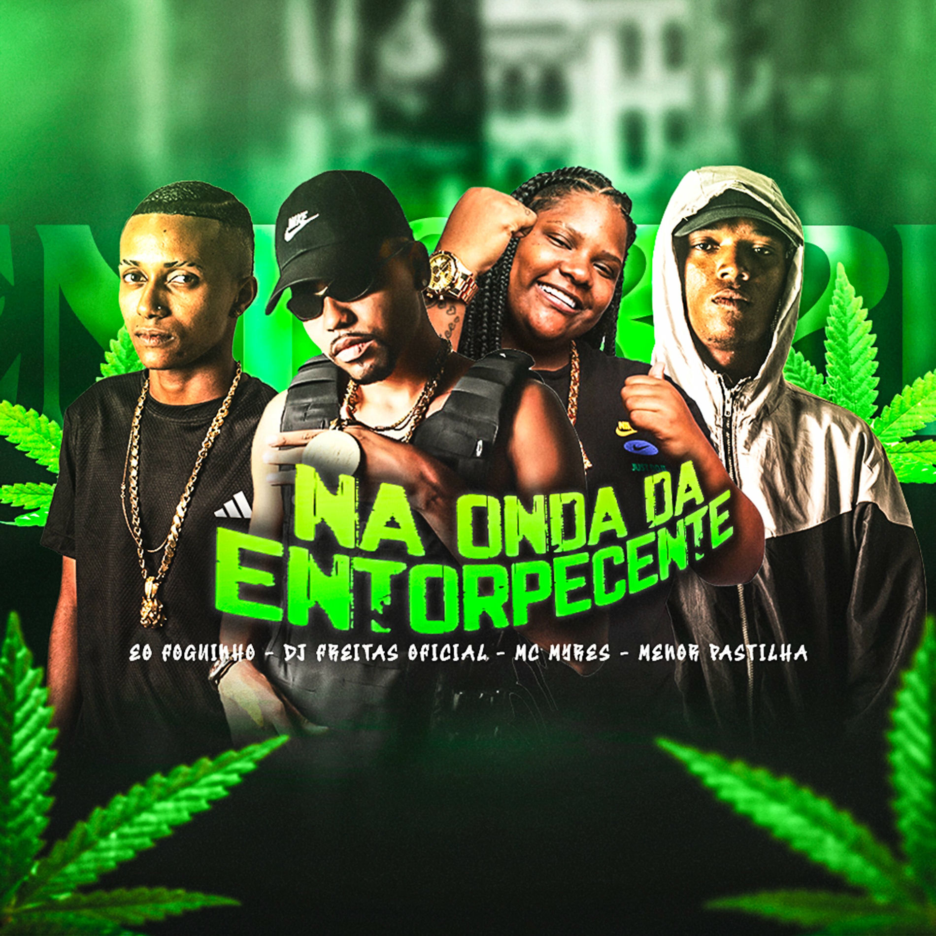 Album cover of Na Onda do Entorpecentes