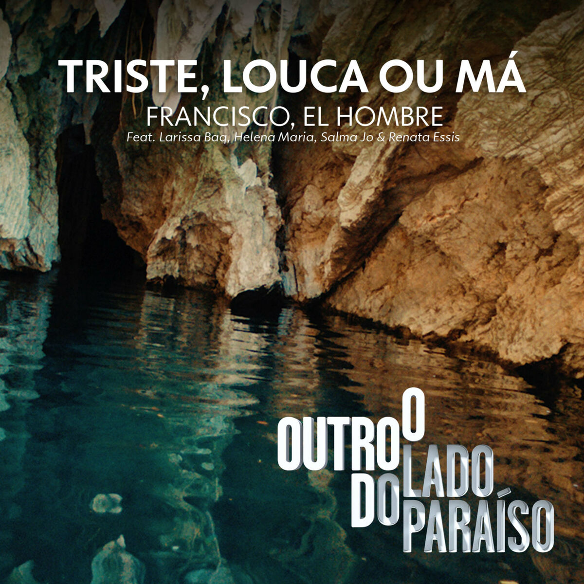 Album cover of Triste, Louca Ou Má