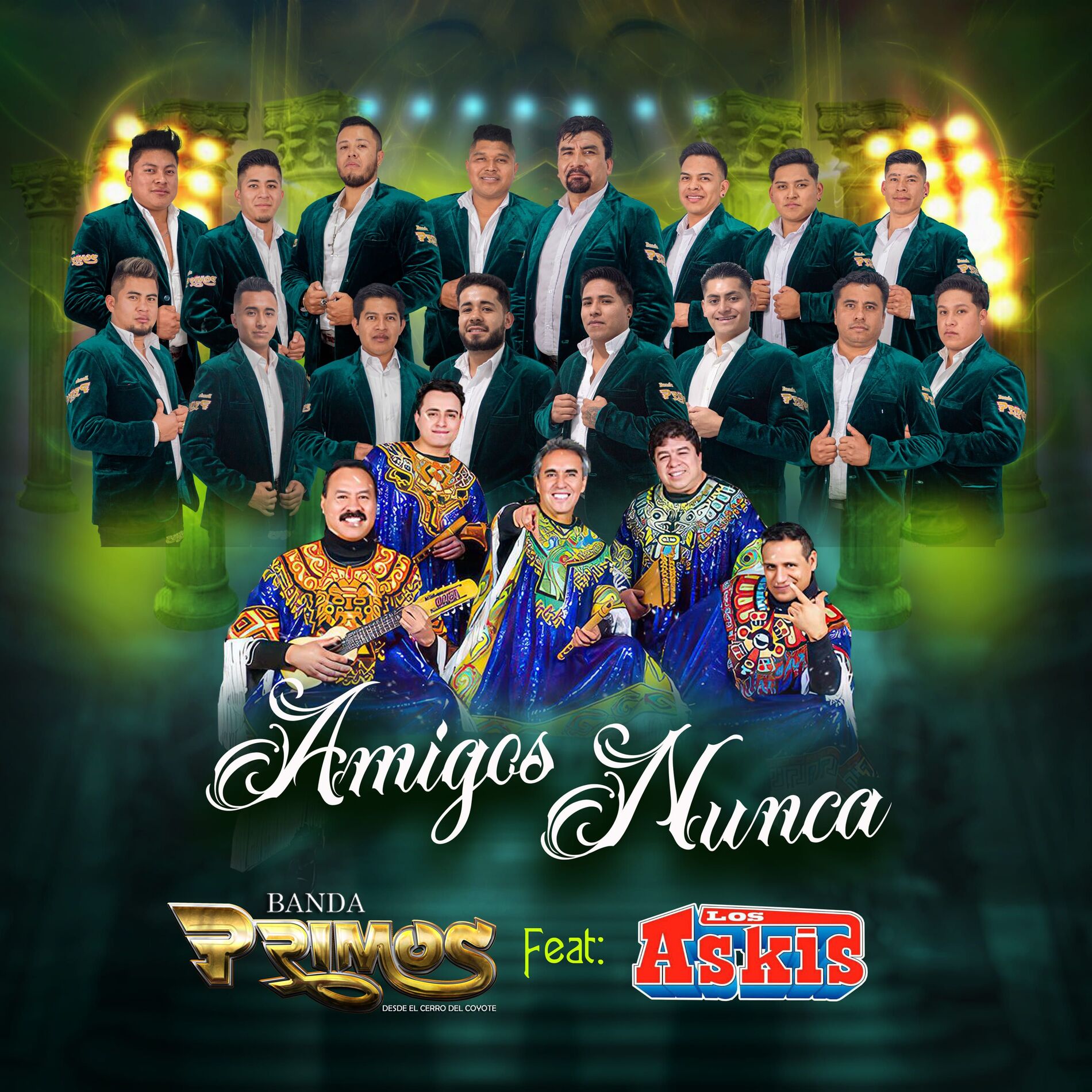 Album cover of Amigos Nunca