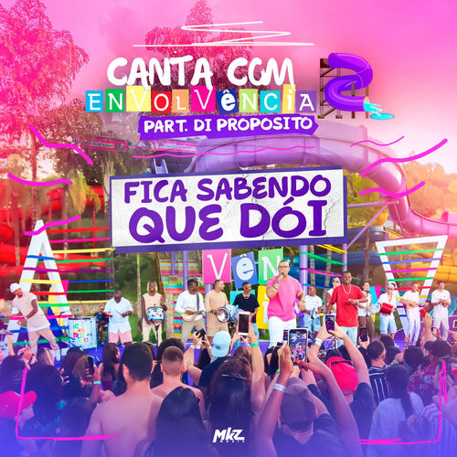 Fica Sabendo Que Dói - Ao Vivo