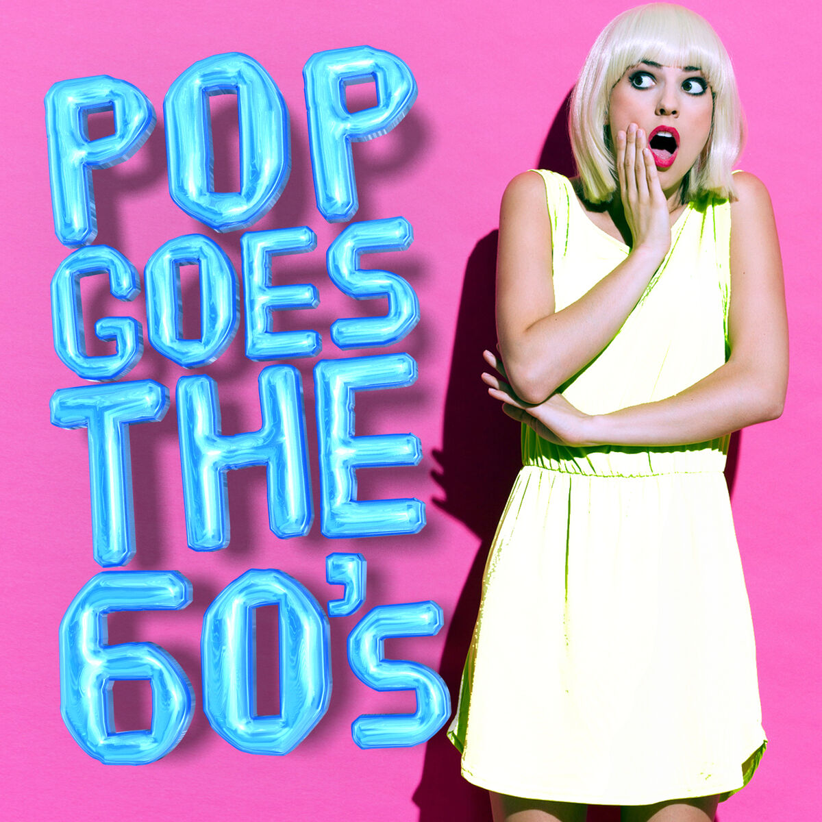 Album cover of Pop Goes the 60's