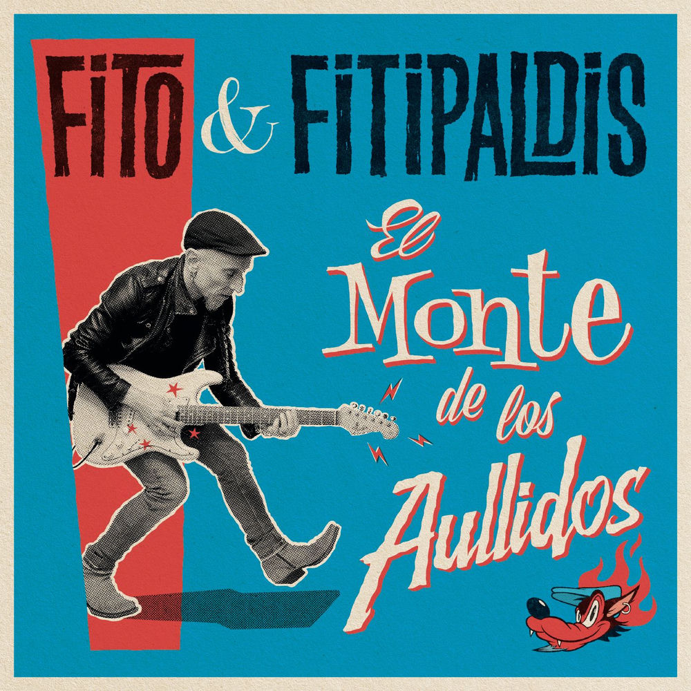 Portada de El monte de los aullidos de Fito & Fitipaldis