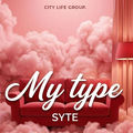 MY TYPE