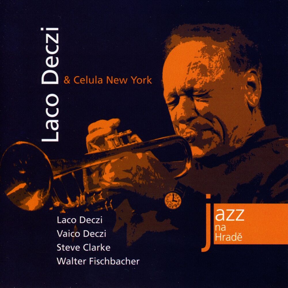 Picture of Jazz At The Castle (Jazz na Hradě) - Laco Deczi & Celula New York