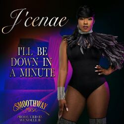 Cover of I'll Be Down in a Minute