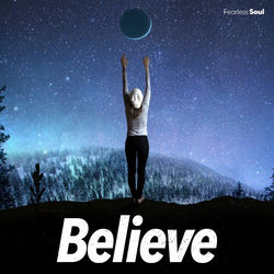 Descargar Believe - Fearless Soul MP3