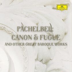 Cover of Pachelbel: Canon & Fugue