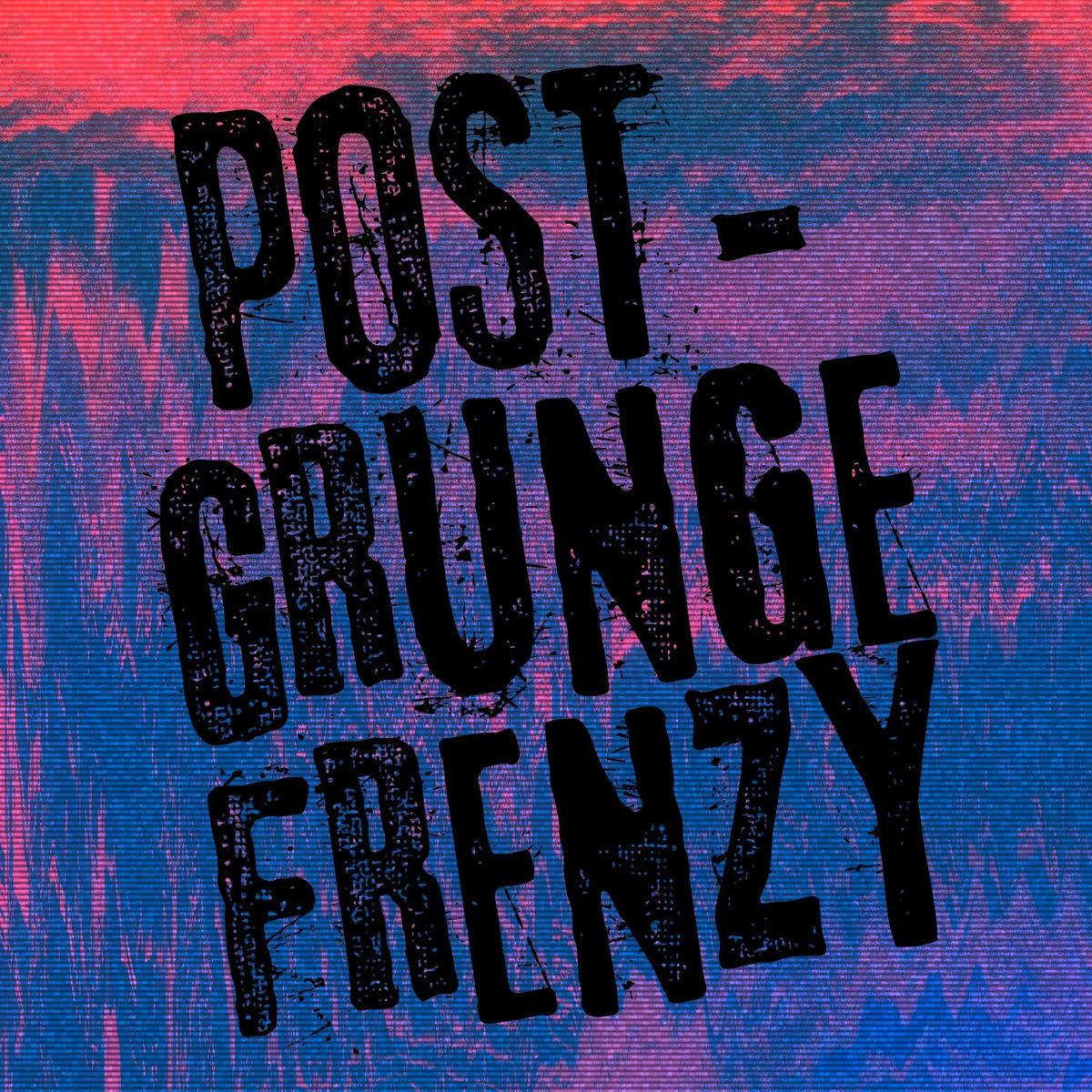 Album cover of Post-Grunge Frenzy
