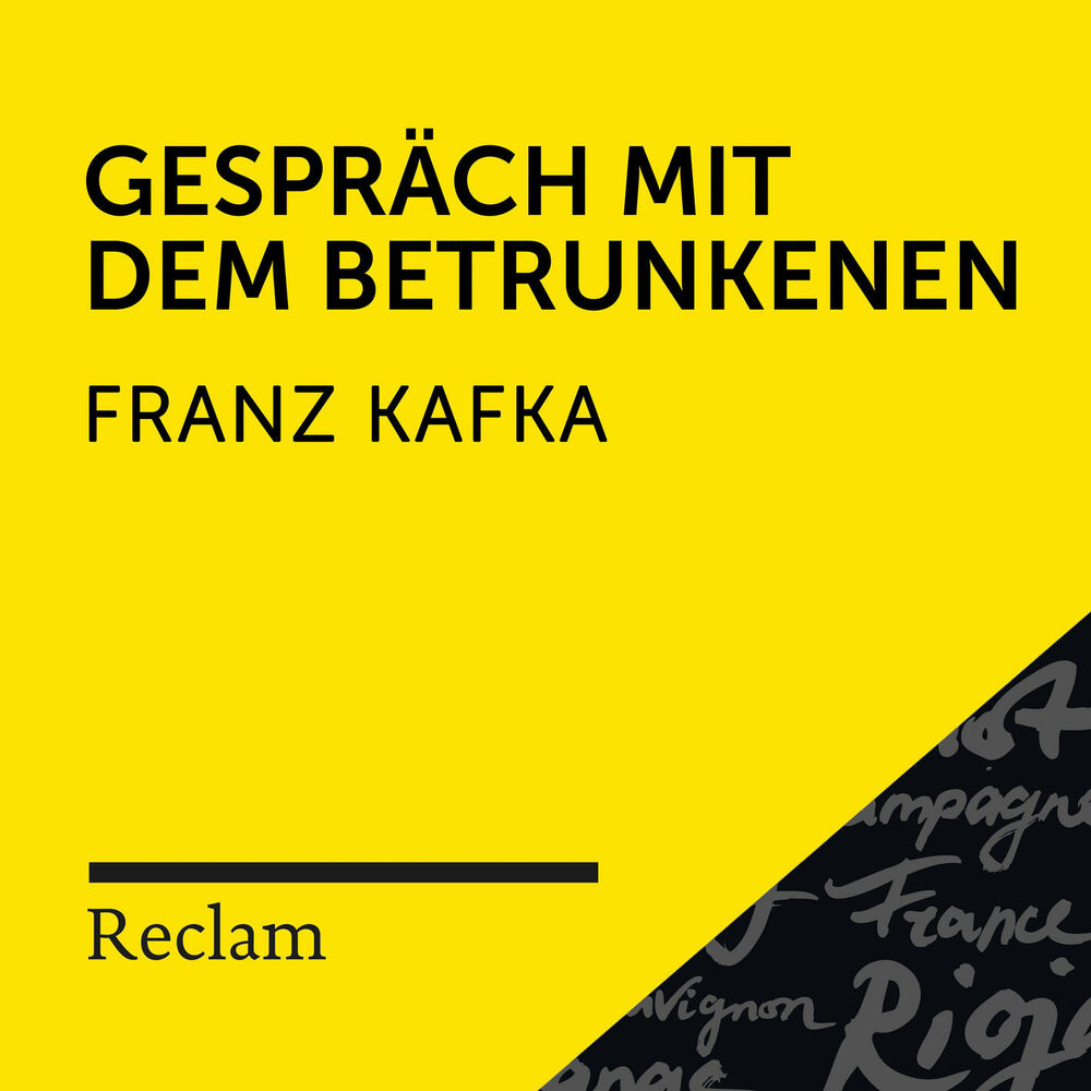 Picture of Kafka: Gespräch mit dem Betrunkenen (Reclam Hörbuch)
