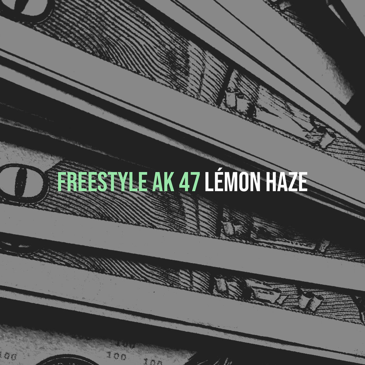 Album cover of Freestyle AK 47