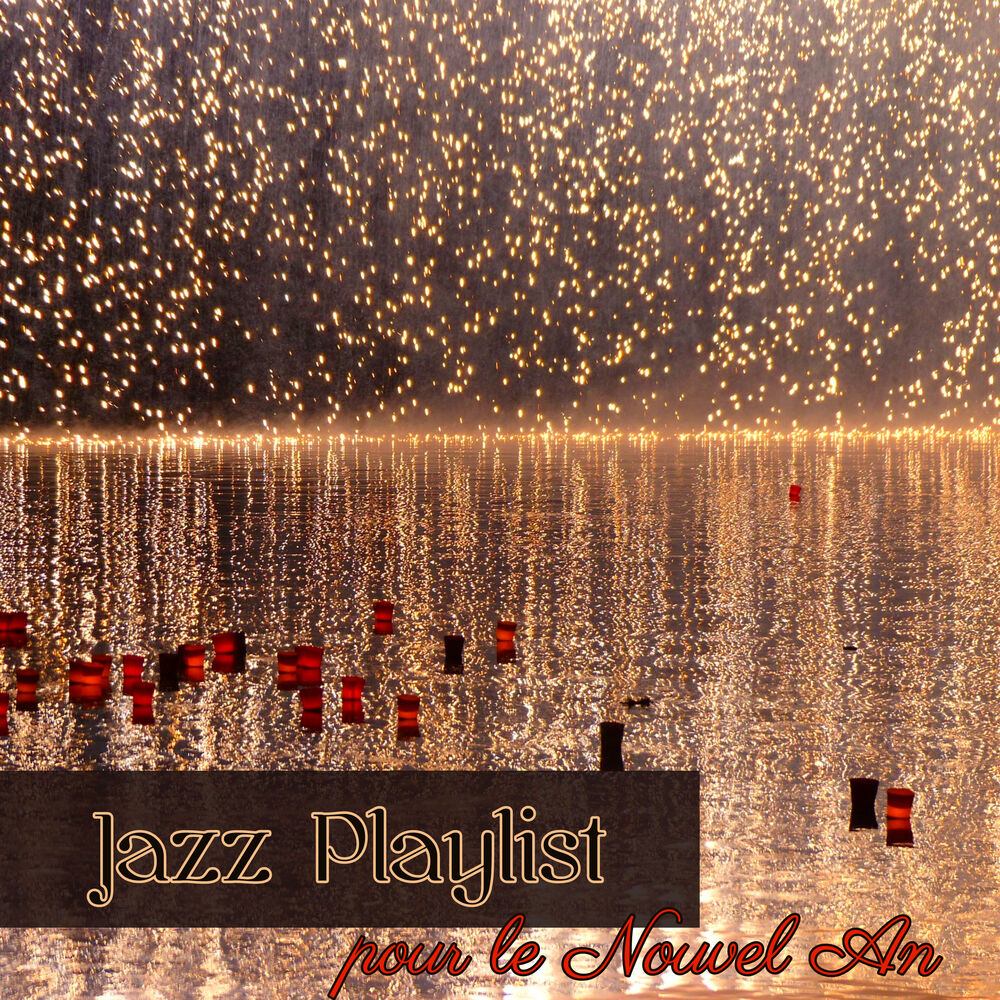 Picture of Jazz playlist pour le Nouvel An – Le meilleur jazz pour les fêtes du Nouvel An