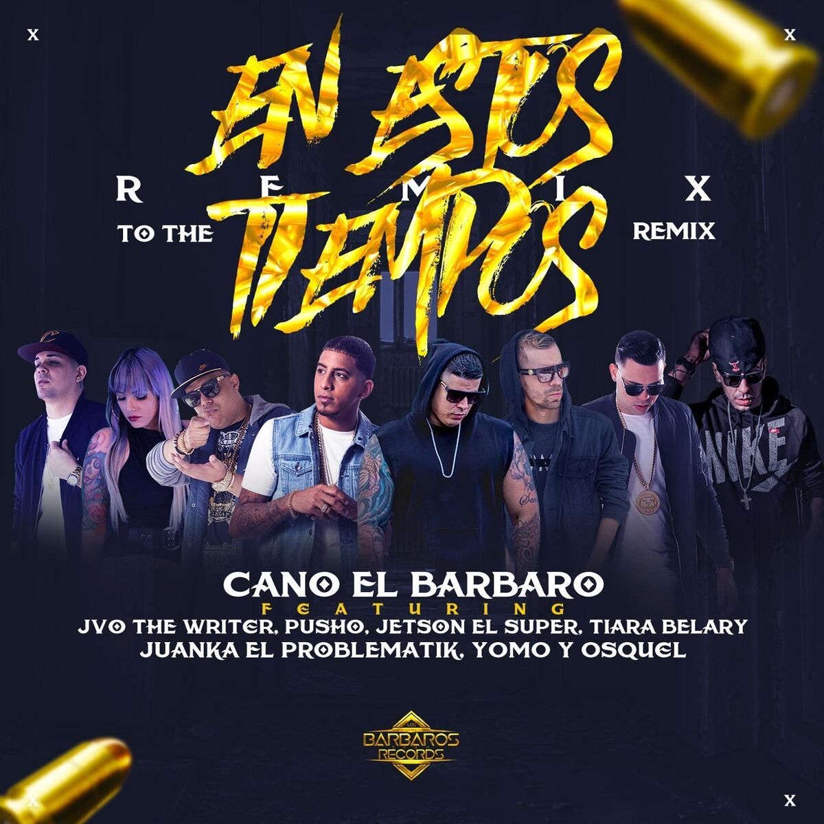 Album cover of En Estos Tiempos (Remix to the Remix)