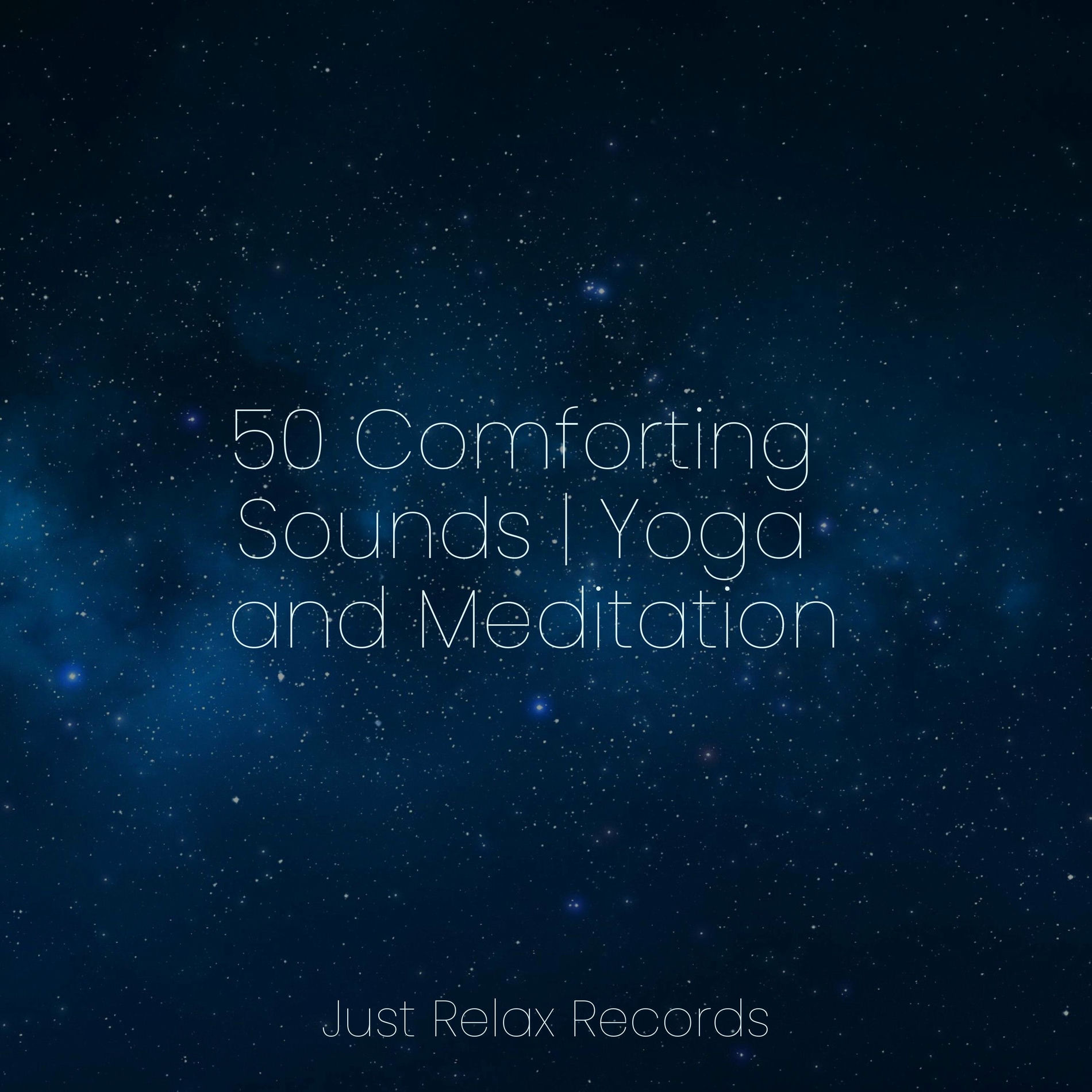 Album cover of 50 Comforting Sounds | Yoga and Meditation